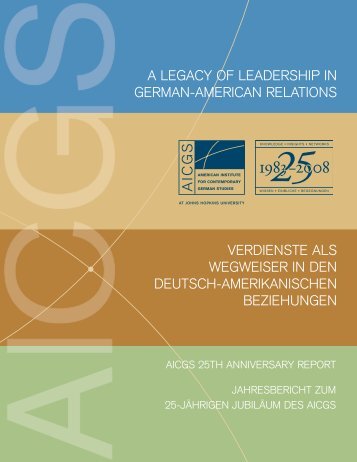 a legacy of leadership in german-american relations ... - aicgs