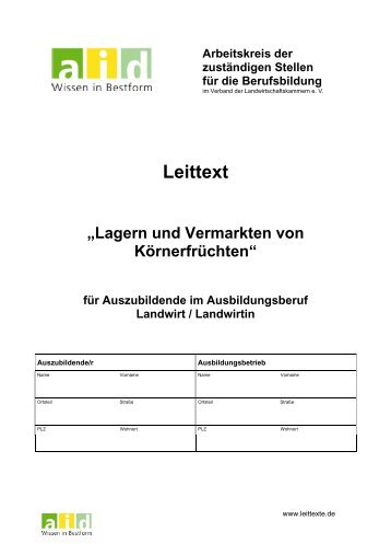 aid Leittext: Lagern und Vermarkten von Körnerfrüchten
