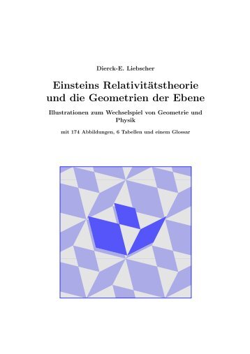 Einsteins Relativitätstheorie und die Geometrien der Ebene - AIP