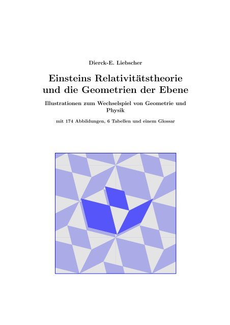 Einsteins Relativitätstheorie und die Geometrien der Ebene - AIP