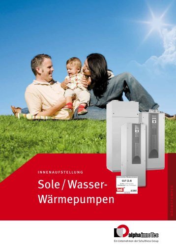Sole/Wasser- Wärmepumpen - Alpha-InnoTec GmbH