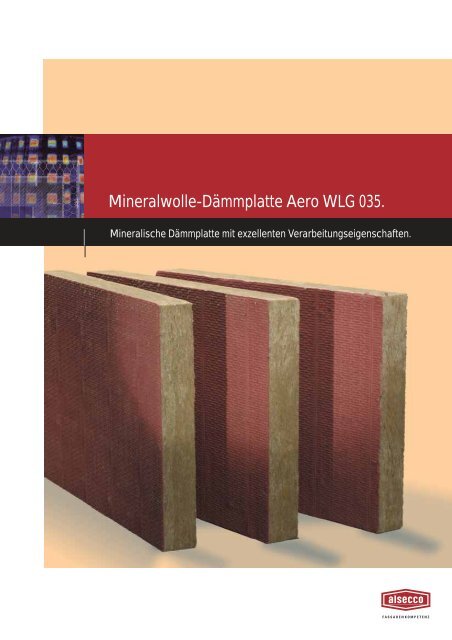 Mineralwolle-Dämmplatte Aero WLG 035. - Alsecco