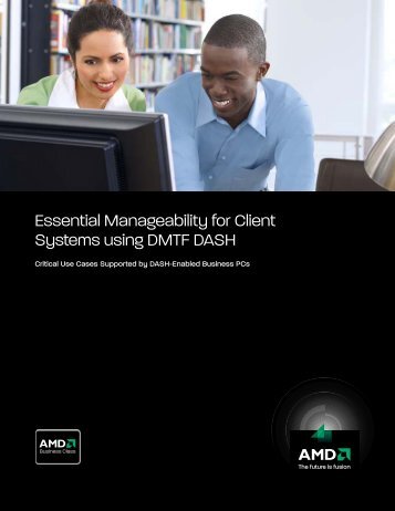 Essential Manageability for Client Systems using DMTF DASH - AMD