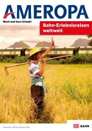 Bahn-Erlebnisreisen weltweit - Ameropa-Reisen