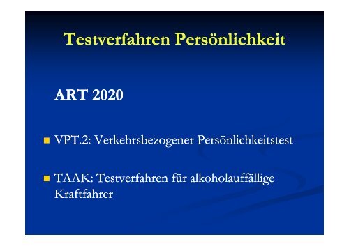 Verkehrspsychologische Diagnostik Persoenlichkeit