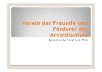 können Sie den Jahresbericht 2010 (als PDF ... - Arnoldi-gym.de