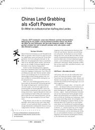 Chinas Land Grabbing als »Soft Power« - Asienhaus