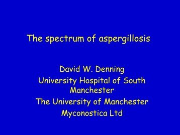 The spectrum of aspergillosis