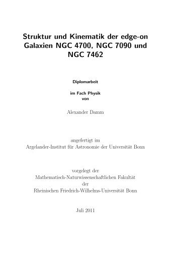 Struktur und Kinematik der edge-on Galaxien NGC 4700 ... - astron