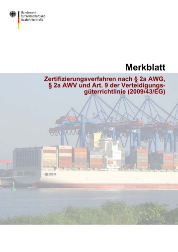 Merkblatt zum Zertifizierungsverfahren - Ausfuhrkontrolle