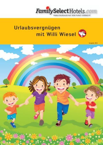 Urlaubsvergnügen mit Willi Wiesel