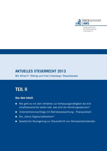 Aktuelles Steuerrecht 2013 mit Alfred P. Röhrig und Fred Unterberg ...