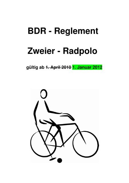 Reglement Radpolo Inhalts - Badischer Radsport-Verband e.V.