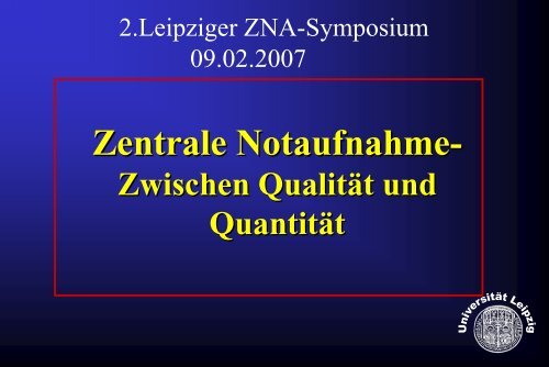 Zentrale Notaufnahme als Teil eines Universitätsklinikums - BAG-ZNA