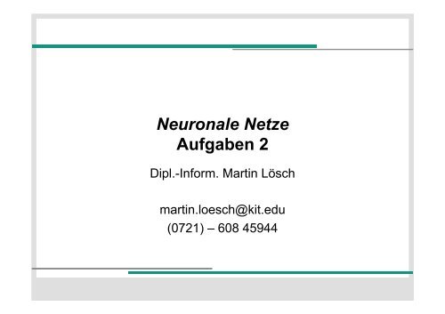 Neuronale Netze Aufgaben 2 - KIT