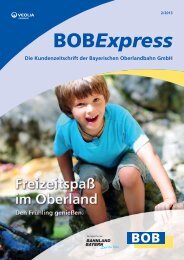 Der BOBExpress - Ihre Kundenzeitung - Bayerische Oberlandbahn