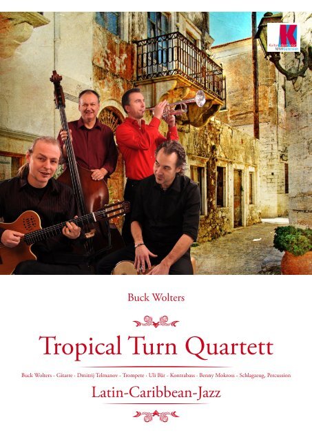 Tropical Turn Quartett - Bergkamen