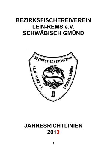 Richtlinien 2013 - Bezirksfischereiverein Lein-Rems eV Schwäbisch ...