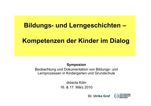 Bildungs- und Lerngeschichten – Kompetenzen der Kinder im Dialog