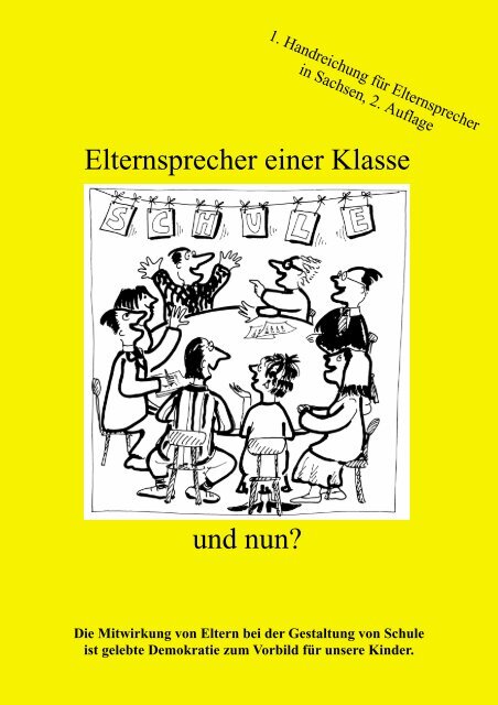 Elternsprecher einer Klasse und nun?