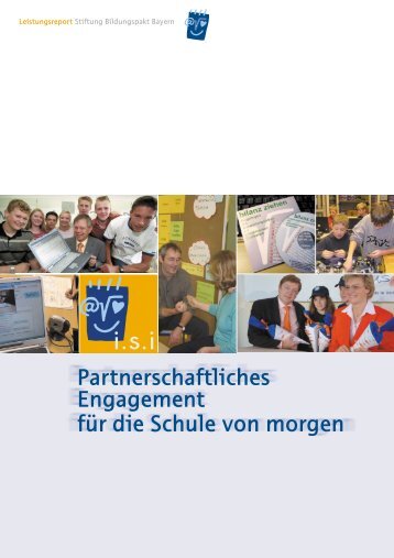 2003: PDF-Download ca. 2 MB - Stiftung Bildungspakt Bayern