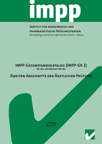 IMPP-Gegenstandskatalog (IMPP-GK 2) Zweiten Abschnitts der Ärztlichen Prüfung