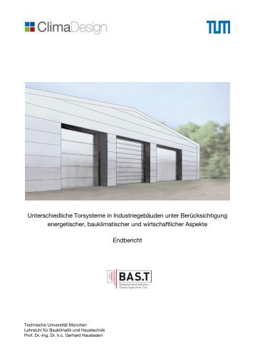 Torsysteme im Industriebau - Lehrstuhl für Bauklimatik und ...