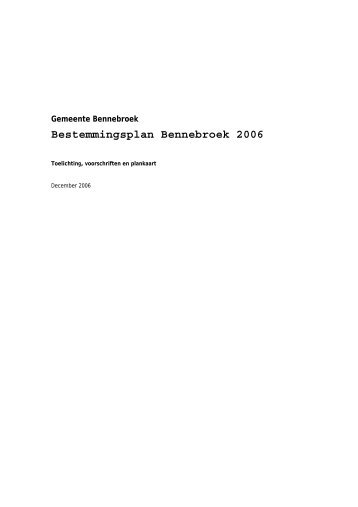 Bestemmingsplan Bennebroek 2006 - Gemeente Bloemendaal