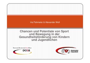 Chancen und Potentiale von Sport und Bewegung in der ...