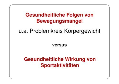 Chancen und Potentiale von Sport und Bewegung in der ...