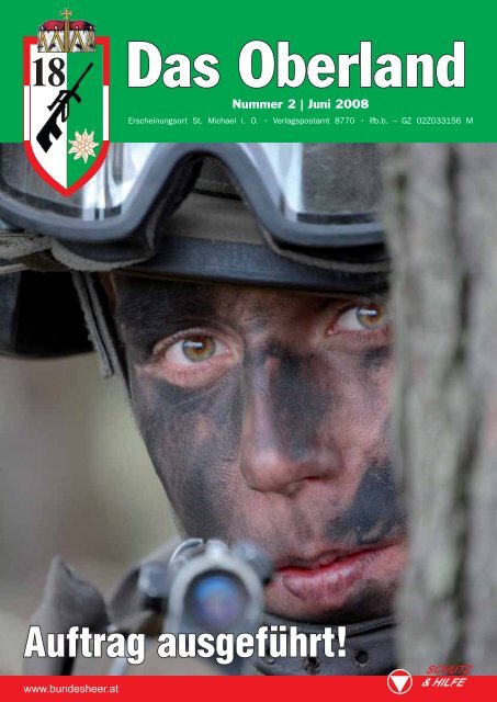 Auftrag ausgeführt! - Österreichs Bundesheer