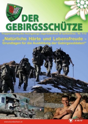 „Natürliche Härte und Lebensfreude - - Österreichs Bundesheer