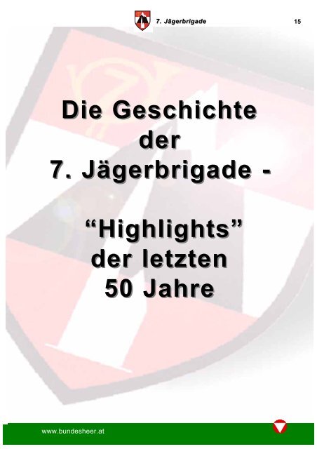 Die 7. Jägerbrigade - Österreichs Bundesheer