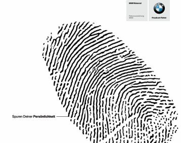 Spuren Deiner Persönlichkeit Spuren Deiner Persönlichkeit - BMW