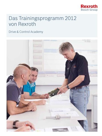 Das Trainingsprogramm 2012 von Rexroth - Bosch Rexroth