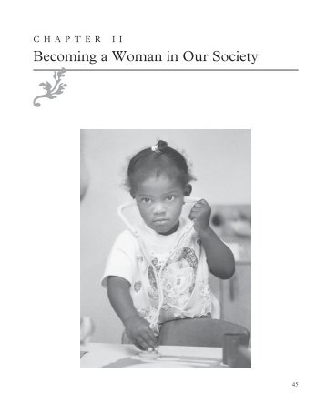 Chapter 2: Becoming A Woman In Our Society