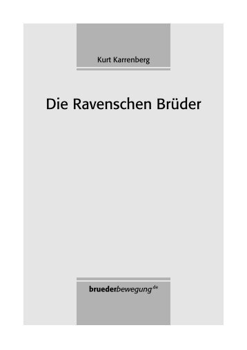 Kurt Karrenberg: Die Ravenschen Brüder - bruederbewegung.de