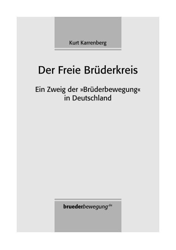 Kurt Karrenberg: Der Freie Brüderkreis - bruederbewegung.de