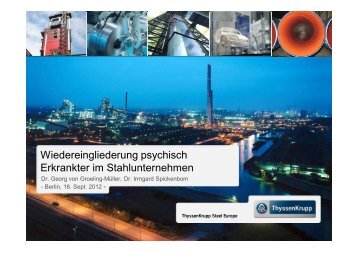 Wiedereingliederung psychisch Erkrankter im Stahlunternehmen