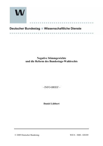 Negative Stimmgewichte und die Reform des Bundestags-Wahlrechts