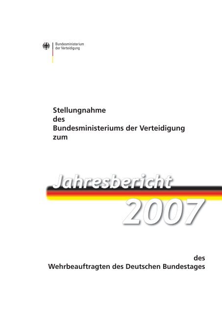 Stellungnahme des Ministeriums zum Jahresbericht ... - Bundeswehr