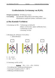 Großtechnische Gewinnung von H2SO4 a) Das Kontakt-Verfahren