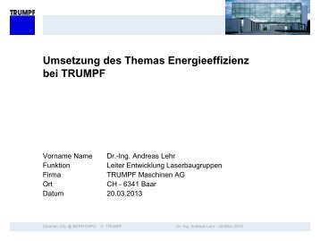 Umsetzung des Themas Energieeffizienz bei TRUMPF - Cleantec City