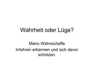 Wahrheit oder Lüge? - CLW Bonn