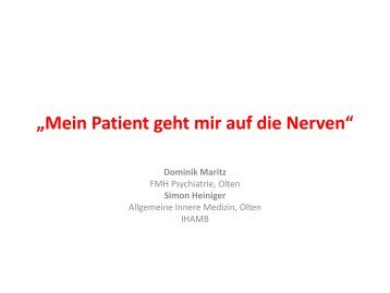 Mein Patient geht mir auf die Nerven - congress-info.ch | Home