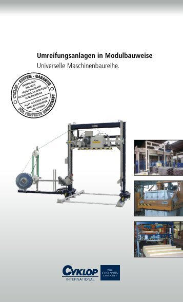 Umreifungsanlagen in Modulbauweise Universelle ... - Cyklop