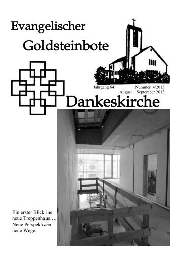 August/September 2013 - Dankeskirchengemeinde Goldstein