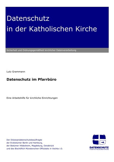 Datenschutz im Pfarrbüro - Datenschutz in der Katholischen Kirche