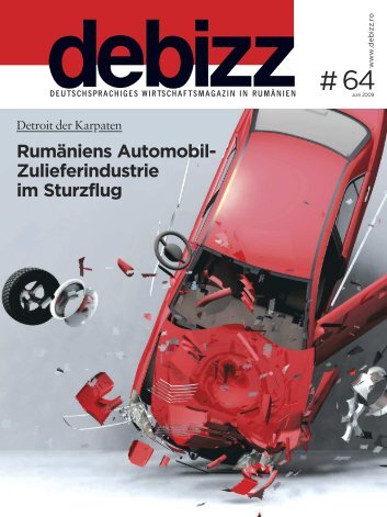 Rumäniens Automobil- Zulieferindustrie im Sturzflug - Debizz