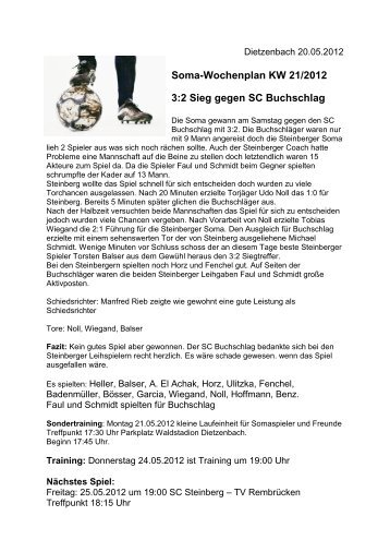 Soma-Wochenplan KW 21/2012 3:2 Sieg gegen SC Buchschlag